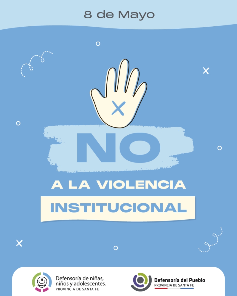 8 De Mayo: Día de lucha contra la violencia institucional